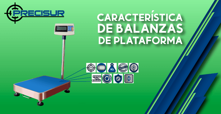 Características de las balanzas de plataforma
