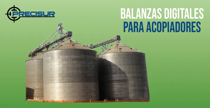 Balanzas Digitales para acopiadores