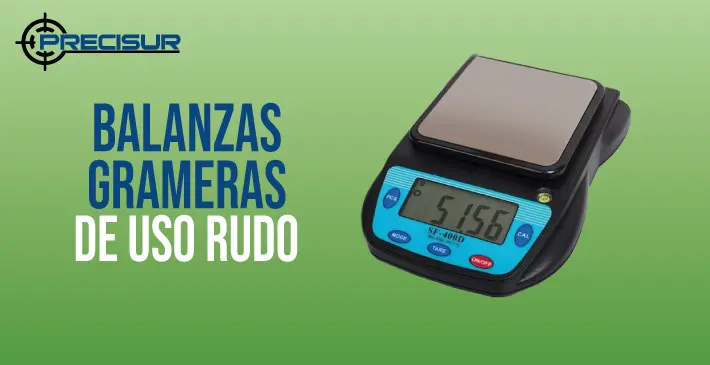 Balanzas Grameras de Uso Rudo