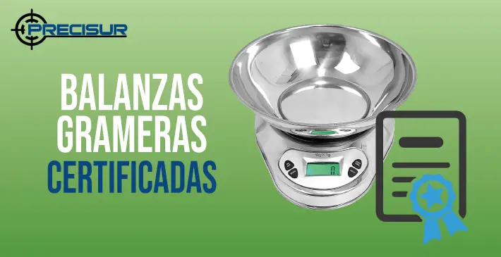 Balanzas grameras certificadas