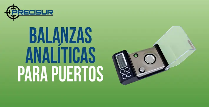 Balanzas analíticas para puertos
