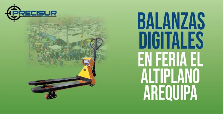 Balanzas Digitales en Feria El Altiplano Arequipa