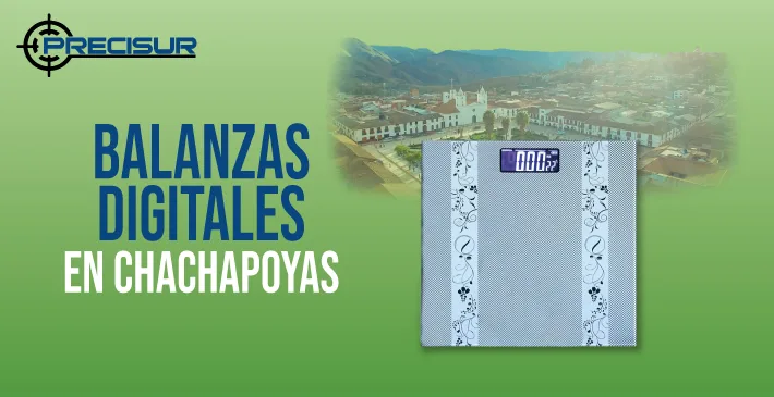 Balanzas Digitales en Chachapoyas