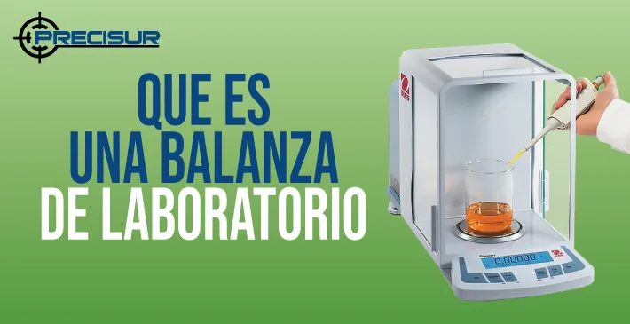 ¿Qué es una balanza de laboratorio?
