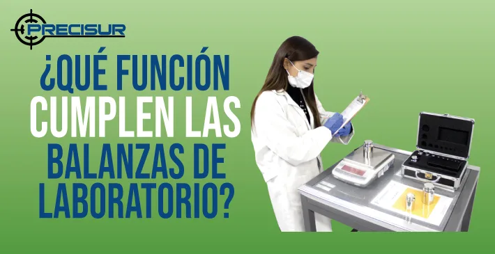 ¿Qué Función Cumplen las Balanzas de Laboratorio?