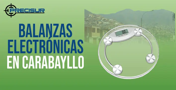 Balanzas Electronicas en Carabayllo