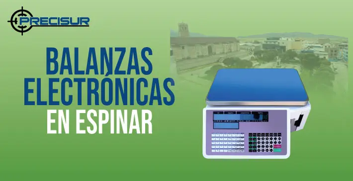 Balanzas Electronicas en espinar