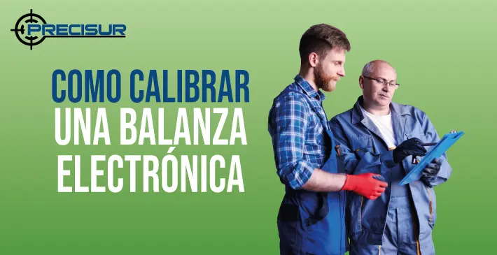 como calibrar una balanza Electrónica