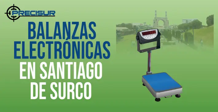 Balanzas Electronicas en Santiago de Surco