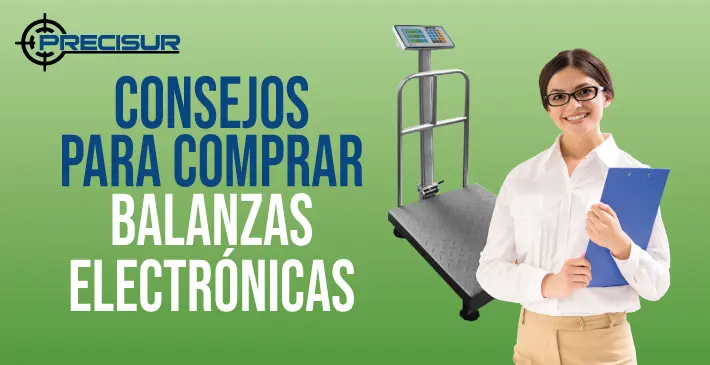 Consejos para comprar balanzas Electrónicas