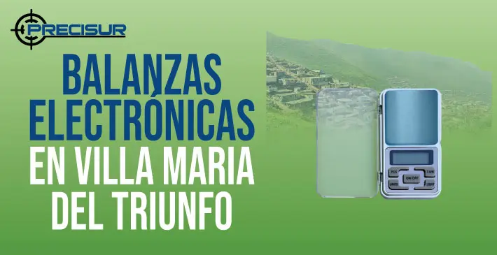 Balanzas Electronicas en Villa maria del triunfo