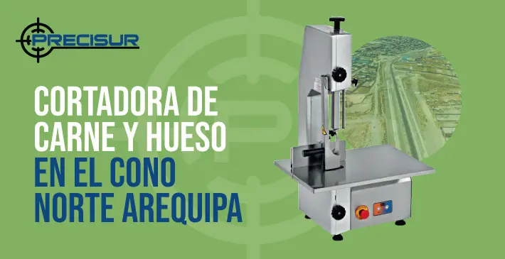 Cortadora de Carne y Hueso en el cono norte arequipa