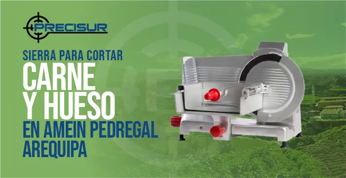 Sierra para cortar carne y hueso en amein pedregal arequipa