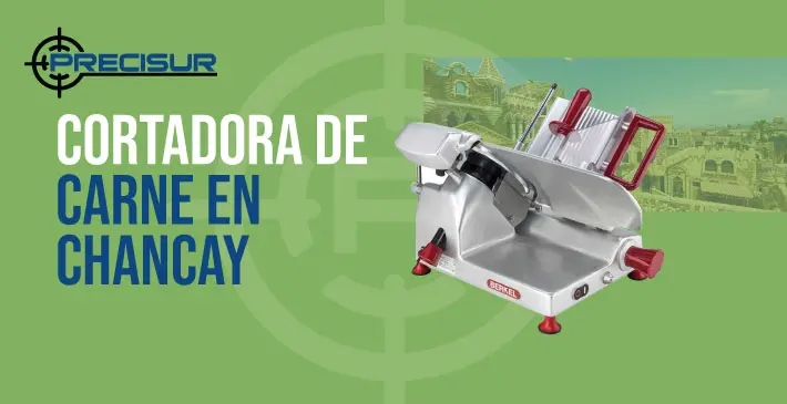 Cortadora de Carne en Chancay