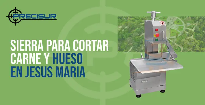 Sierra para cortar carne y hueso en Jesús María