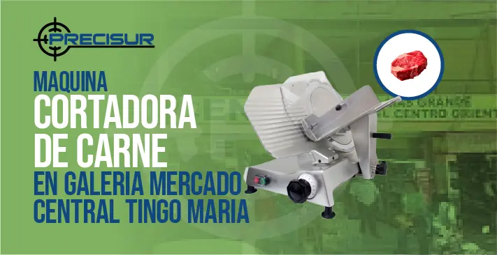 Maquina cortadora de carne en galeria mercado central tingo maria