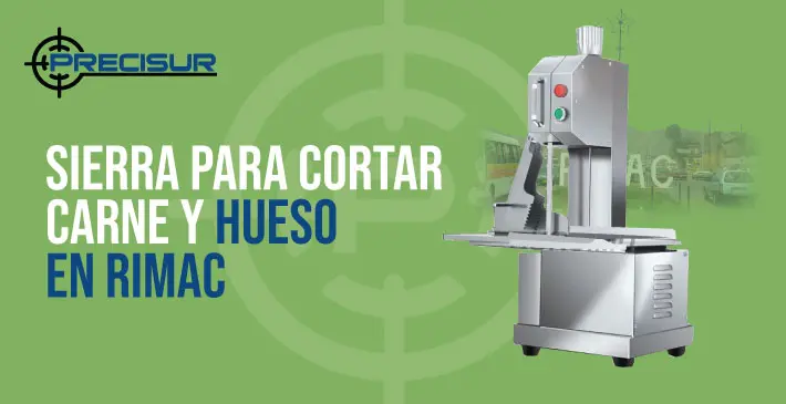 Sierra para cortar carne y hueso en Rímac