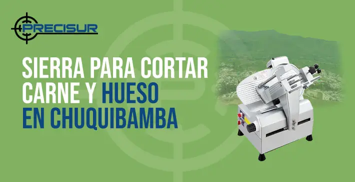 Sierra para cortar carne y hueso en Chuquibamba