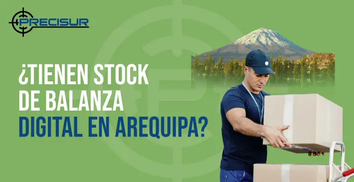¿Tienen stock de balanza digital en Arequipa?